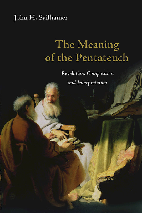 The Meaning Of The Pentateuch