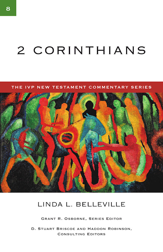 2 Corinthians (The IVP New Testament Commentary Series)