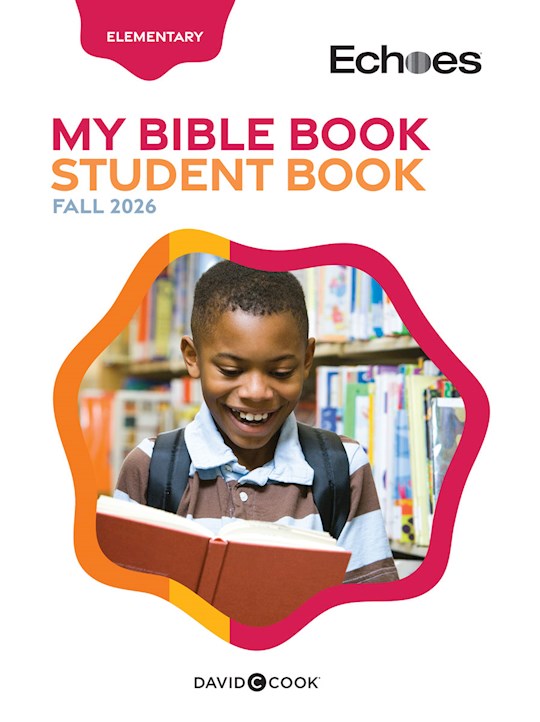 Echoes Fall 2026: Elementary My Bible Book (Student Book) (