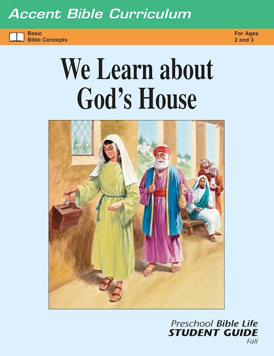 Accent Fall 2025: 2s & 3s Bible Life Student Guide (