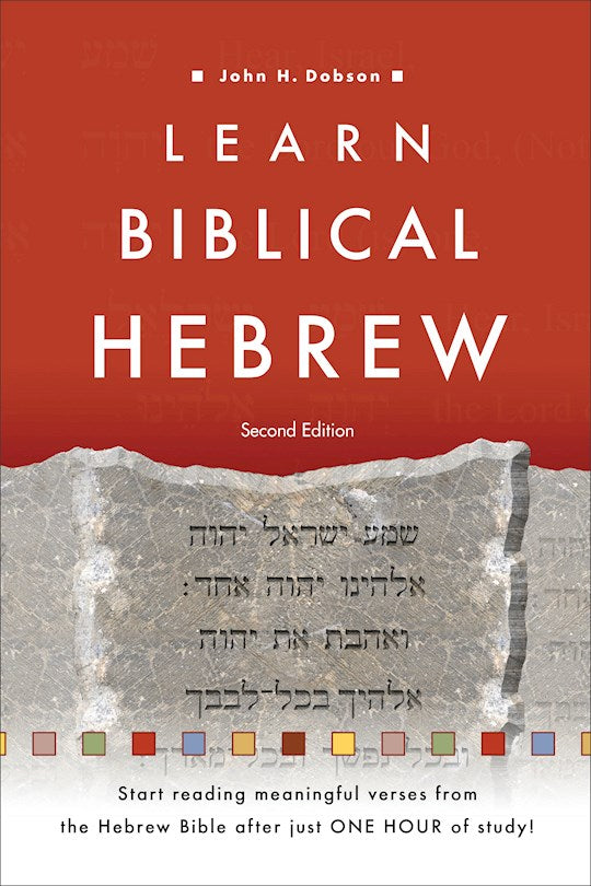 Learn Biblical Hebrew (Second Edition)