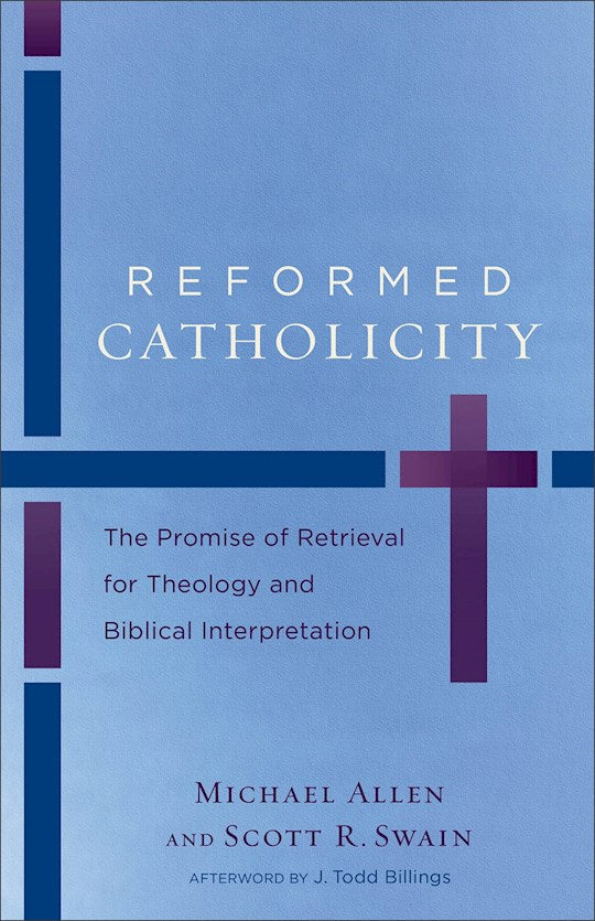Reformed Catholicity