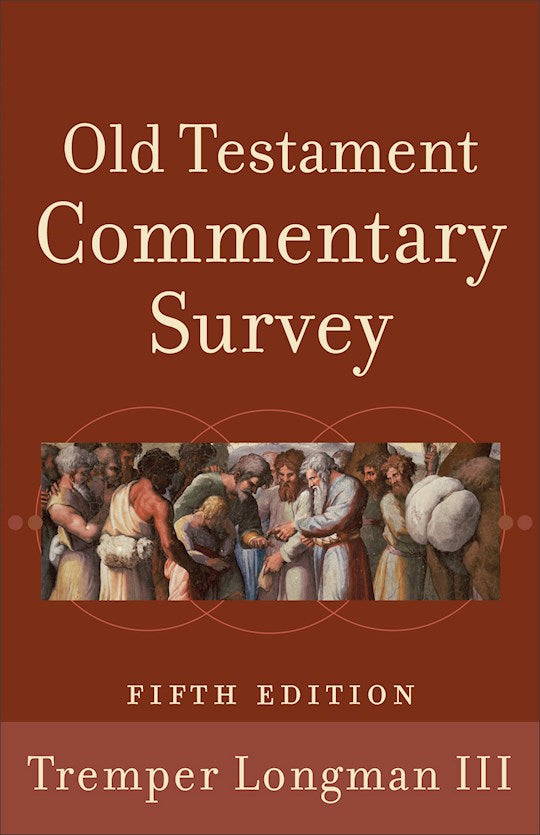 Old Testament Commentary Survey (Fifth Edition)