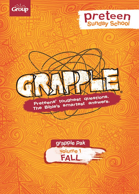 Grapple Preteen Sunday School Pak Volume 1-Fall