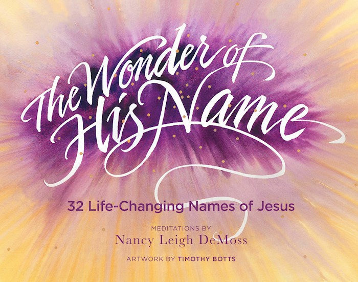 The Wonder Of His Name