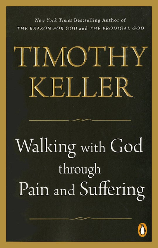 Walking With God Through Pain And Suffering-Softcover