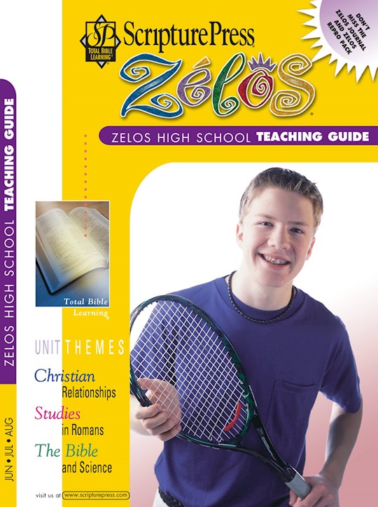 Scripture Press Summer 2026: High School Zelos Teaching Guide (