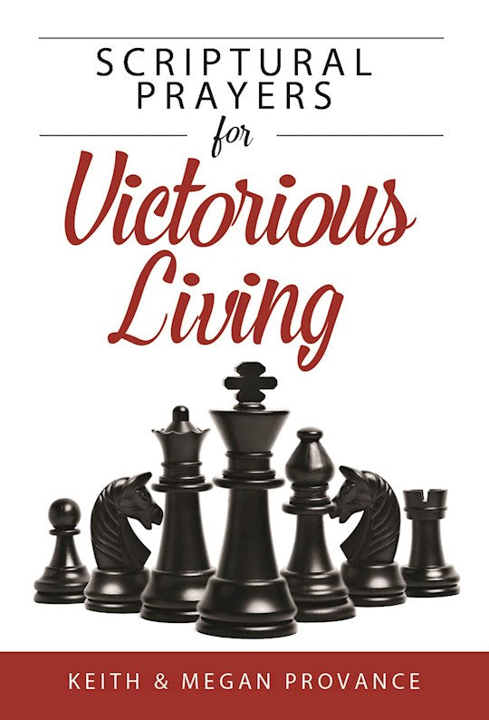Scriptural Prayers For Victorious Living