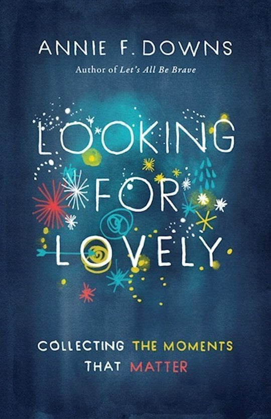 Looking For Lovely