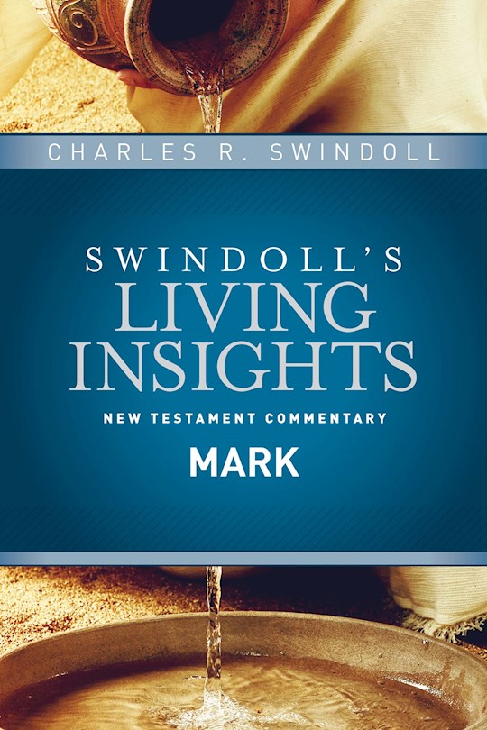 Insights On Mark (Swindoll&