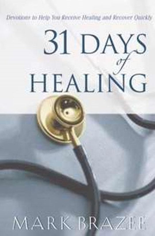 31 Days Of Healing (LSI)
