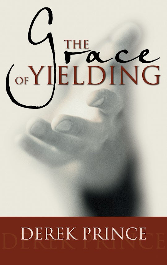 Grace Of Yielding