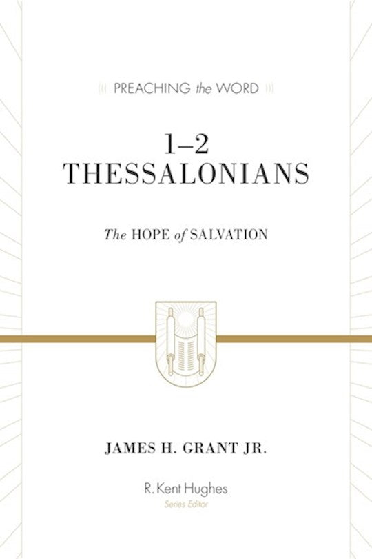 1-2 Thessalonians (Preaching The Word)