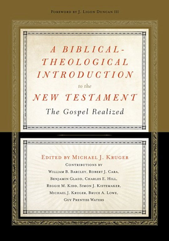 A Biblical-Theological Introduction To The New Testament