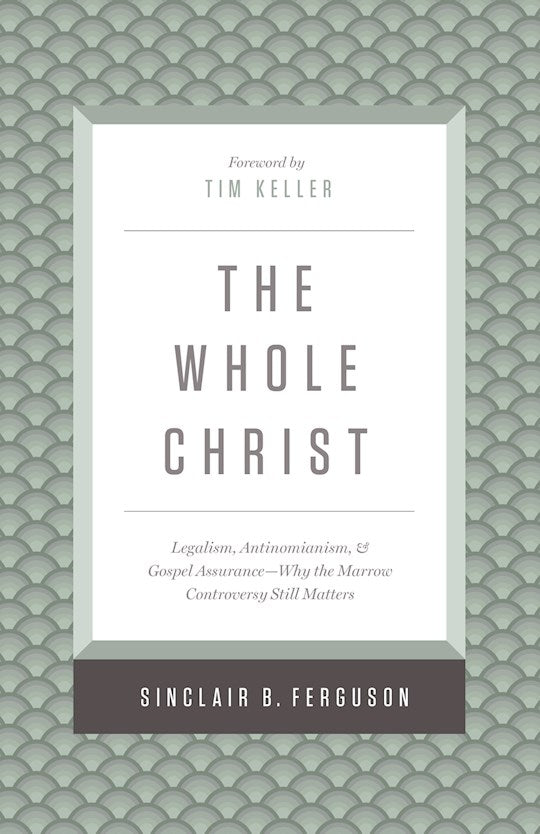 The Whole Christ