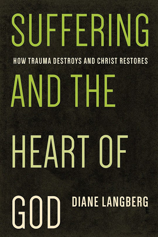 Suffering And The Heart Of God