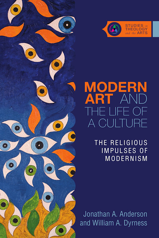 Modern Art And The Life Of A Culture