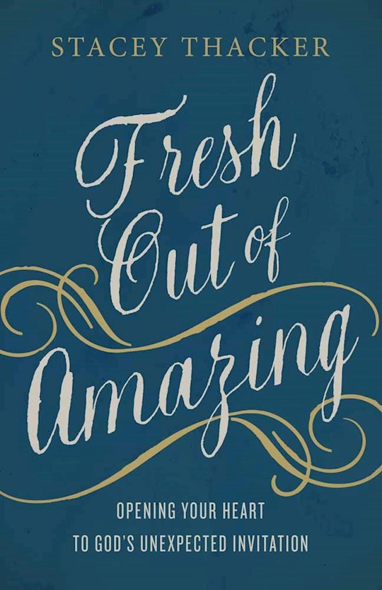 Fresh Out Of Amazing