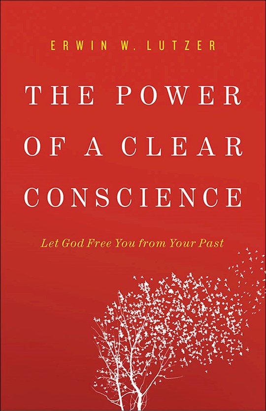 The Power Of A Clear Conscience
