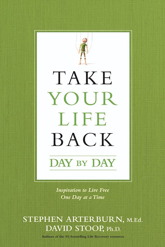 Take Your Life Back Day By Day