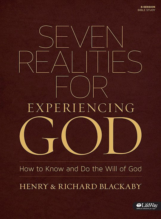 Seven Realities For Experiencing God