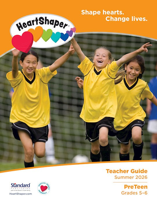 Heartshaper Summer 2026: Preteen Teacher Guide (