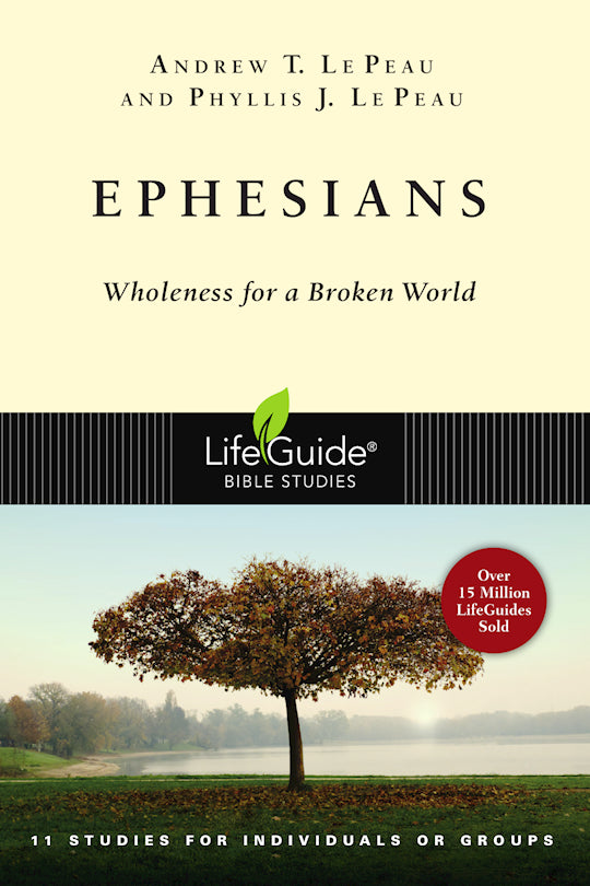 Ephesians (LifeGuide Bible Study)