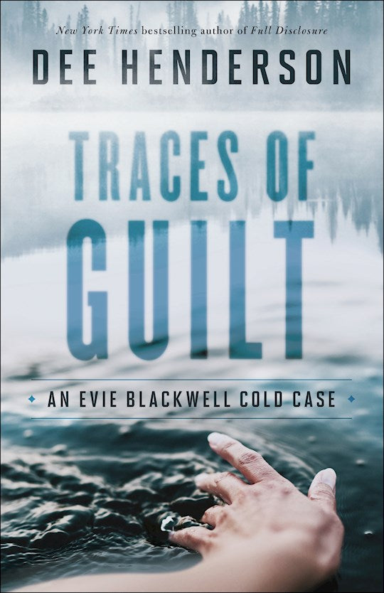 Traces Of Guilt (An Evie Blackwell Cold Case