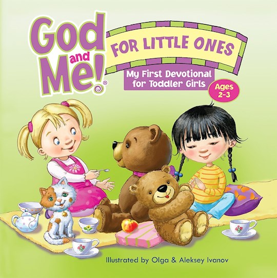 God And Me! For Little Ones (Ages 2-3)