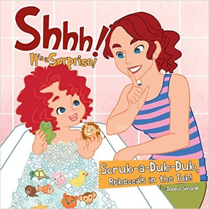 Scrub-A-Dub-Dub Rebecca&