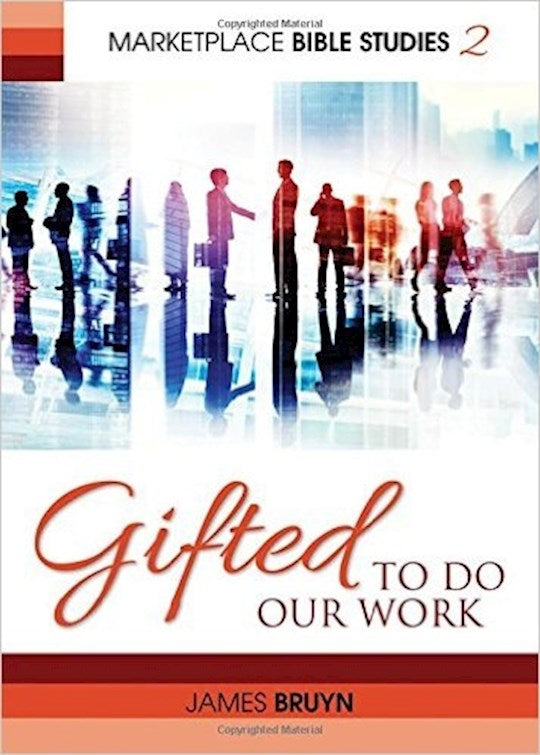 Gifted To Do Our Work