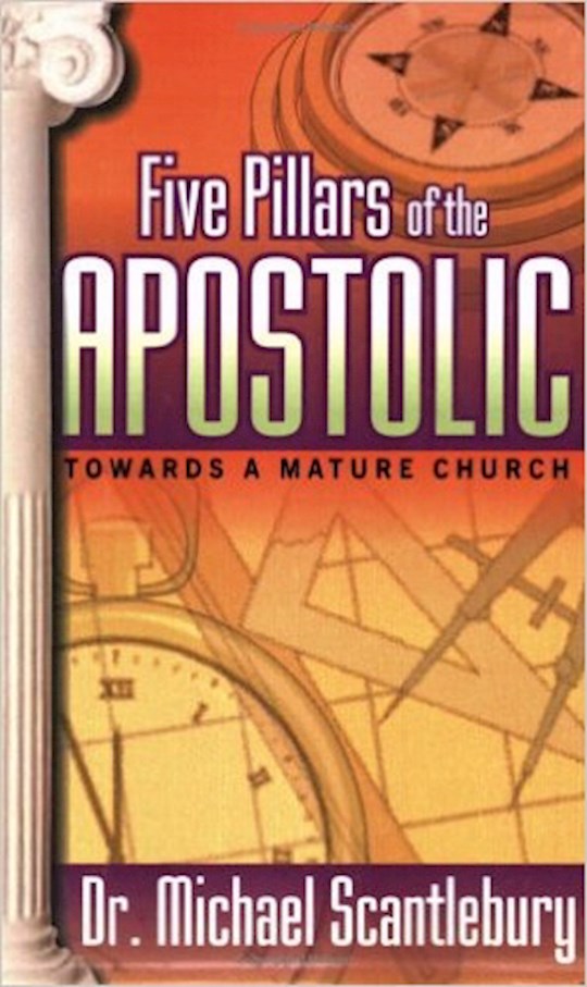 Five Pillars Of The Apostolic