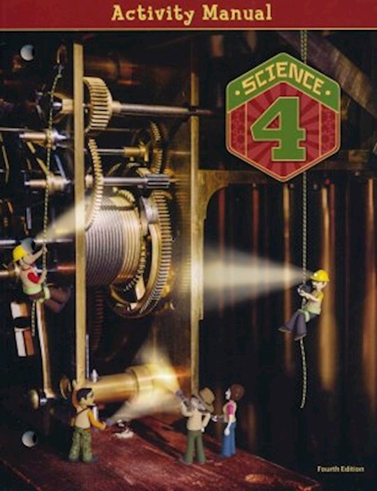 Science Grade 4 Student Activity Manual (4th Edition)