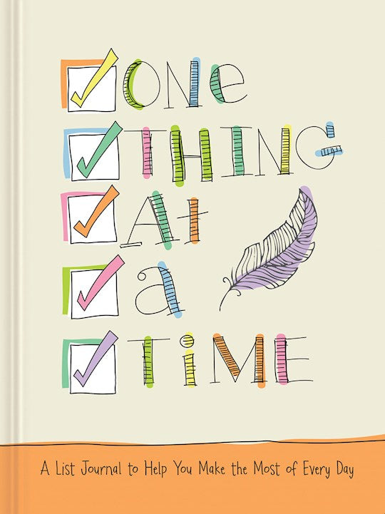 One Thing At A Time: A List Journal