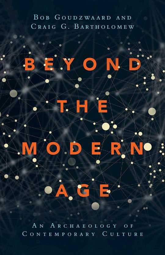 Beyond The Modern Age