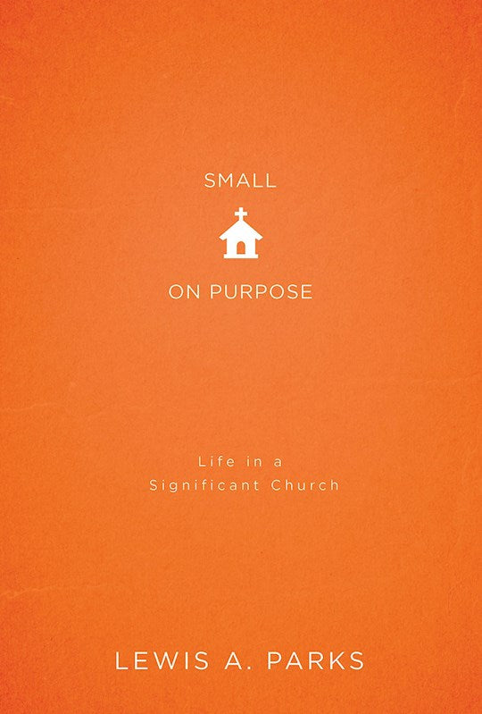 Small On Purpose