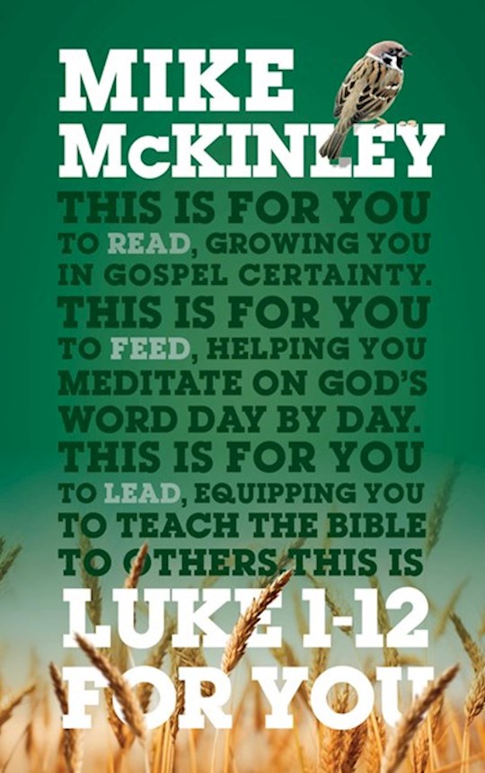 Luke 1-12 For You (God&