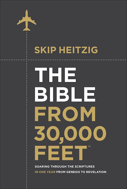 The Bible From 30000 Feet