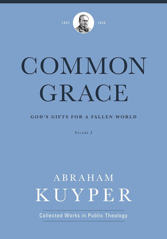 Common Grace - Volume Two