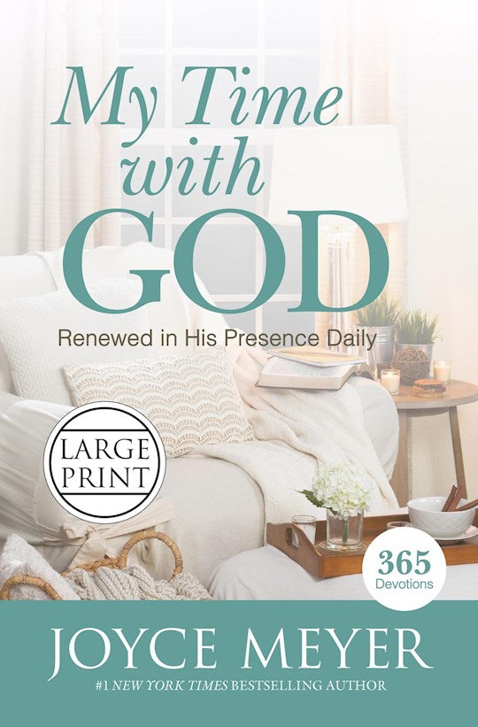 My Time With God Large Print