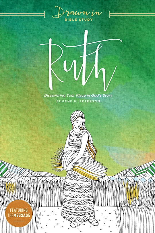 Ruth: Discovering Your Place In God&