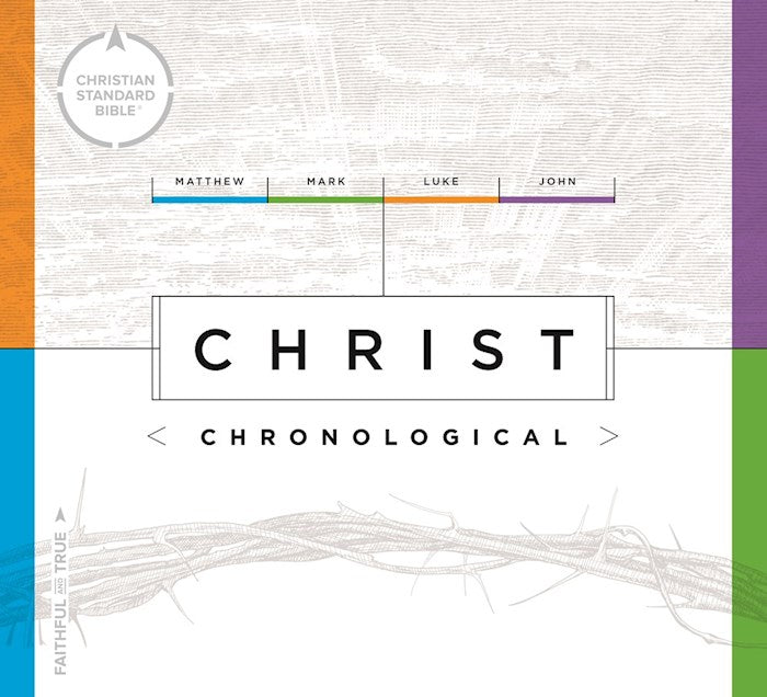 CSB Christ Chronological-Hardcover