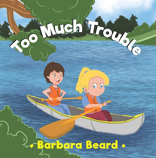 Too Much Trouble