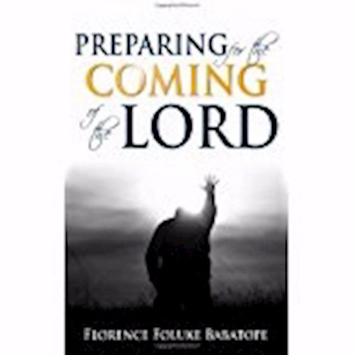 Preparing For The Coming Of The Lord