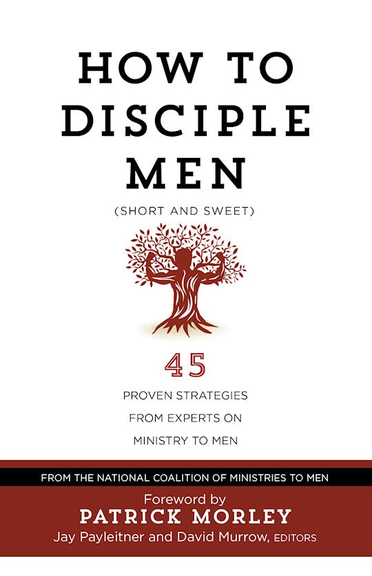 How To Disciple Men (Short And Sweet)