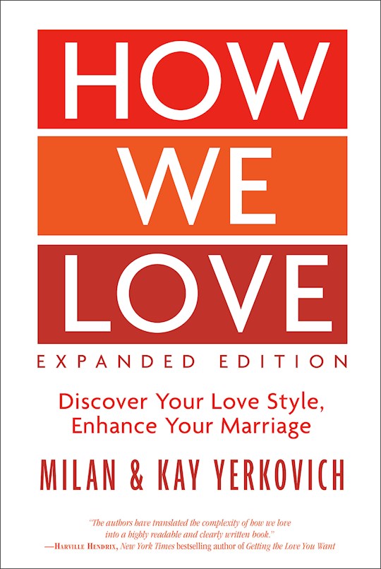 How We Love (Expanded Edition)