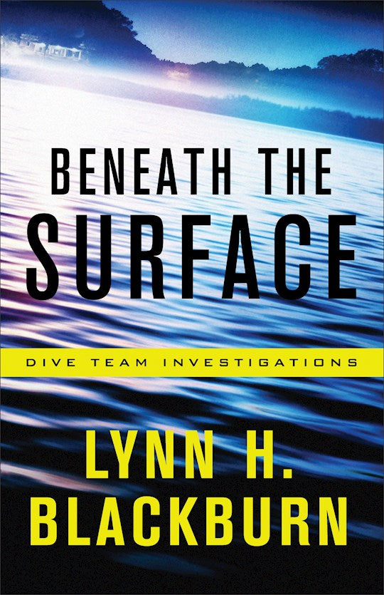 Beneath The Surface (Dive Team Investigations