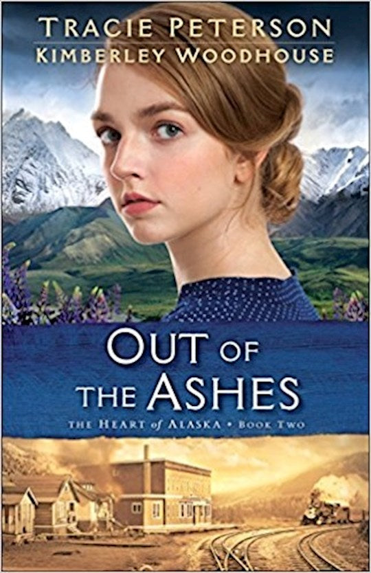 Out Of The Ashes (The Heart Of Alaska