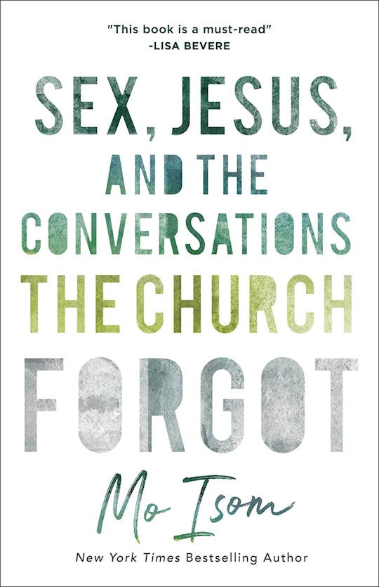 Sex Jesus And The Conversations The Church Forgot