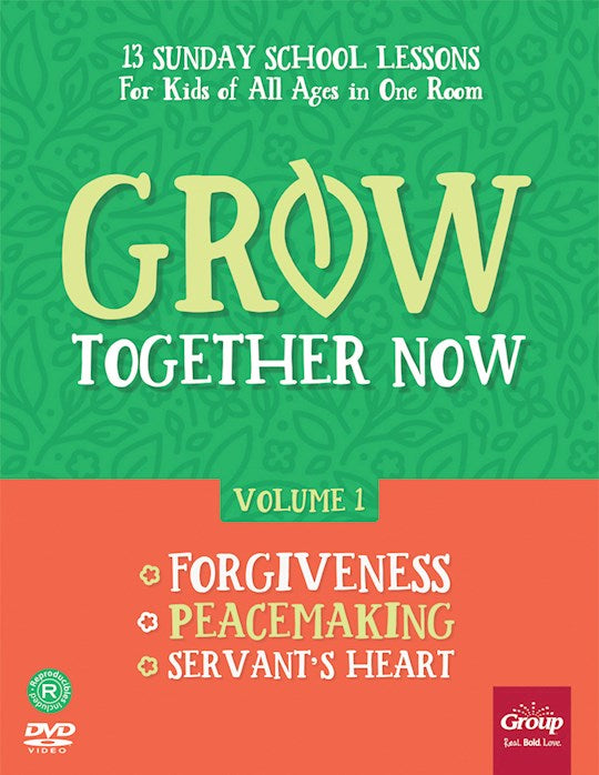 Grow Together Now Volume 1